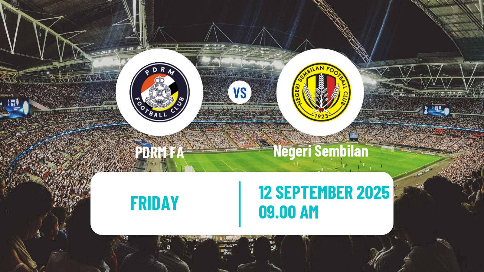 Football Malaysian FA Cup PDRM FA - Negeri Sembilan
