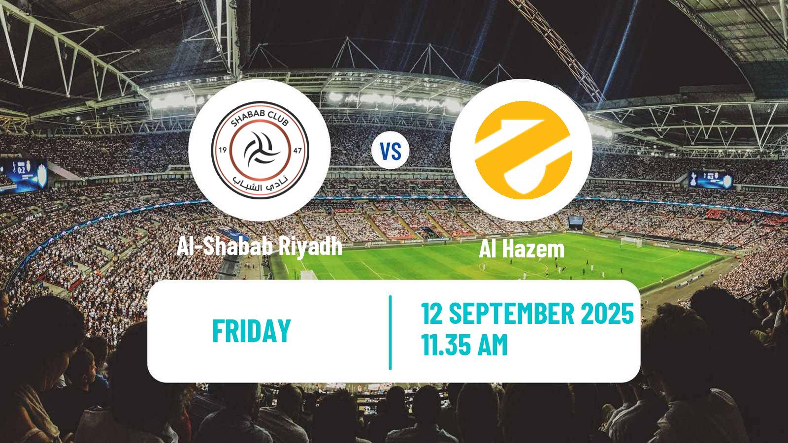 Football Saudi Professional League Al-Shabab Riyadh - Al Hazem