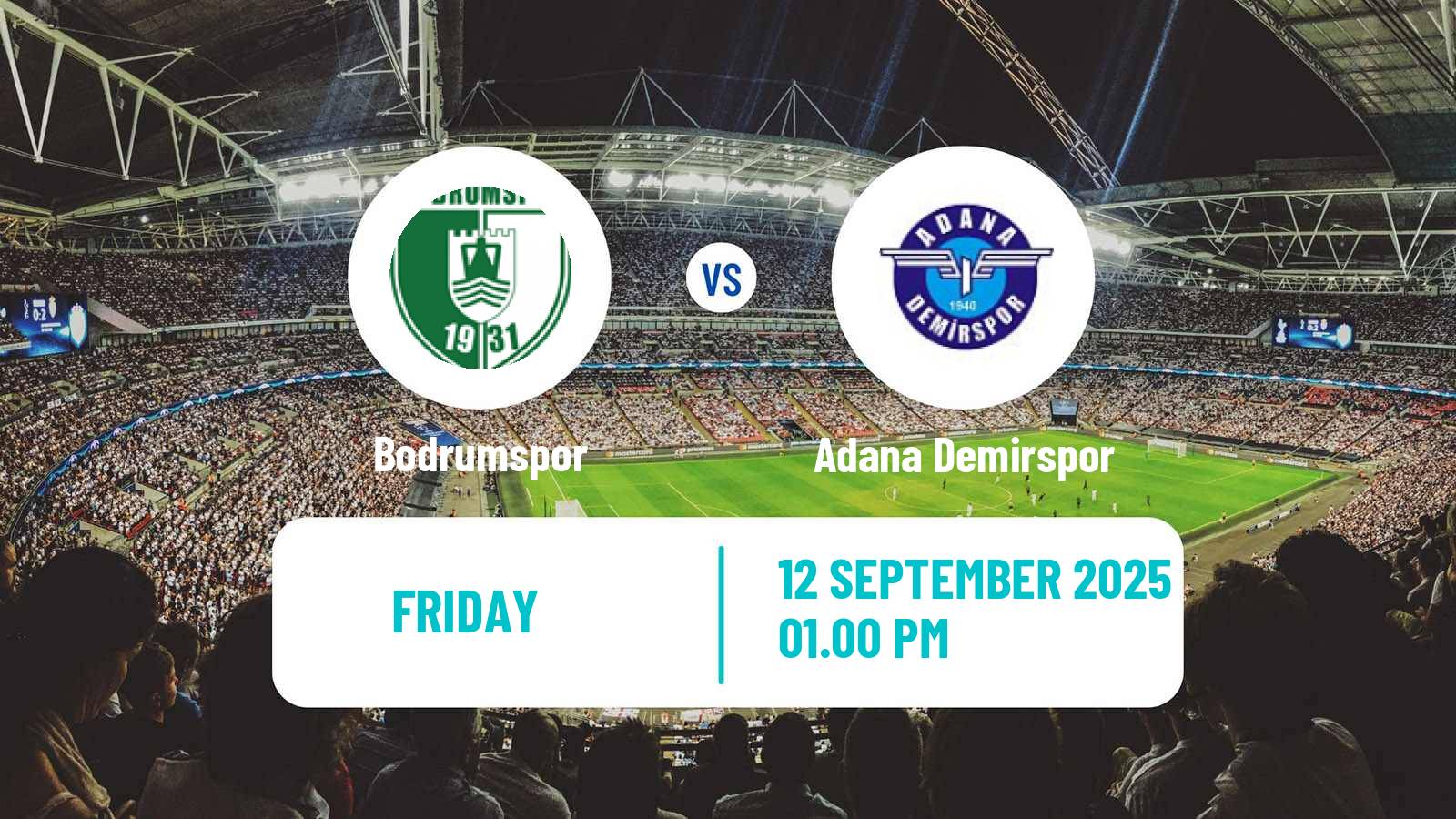 Football Turkish First League Bodrumspor - Adana Demirspor