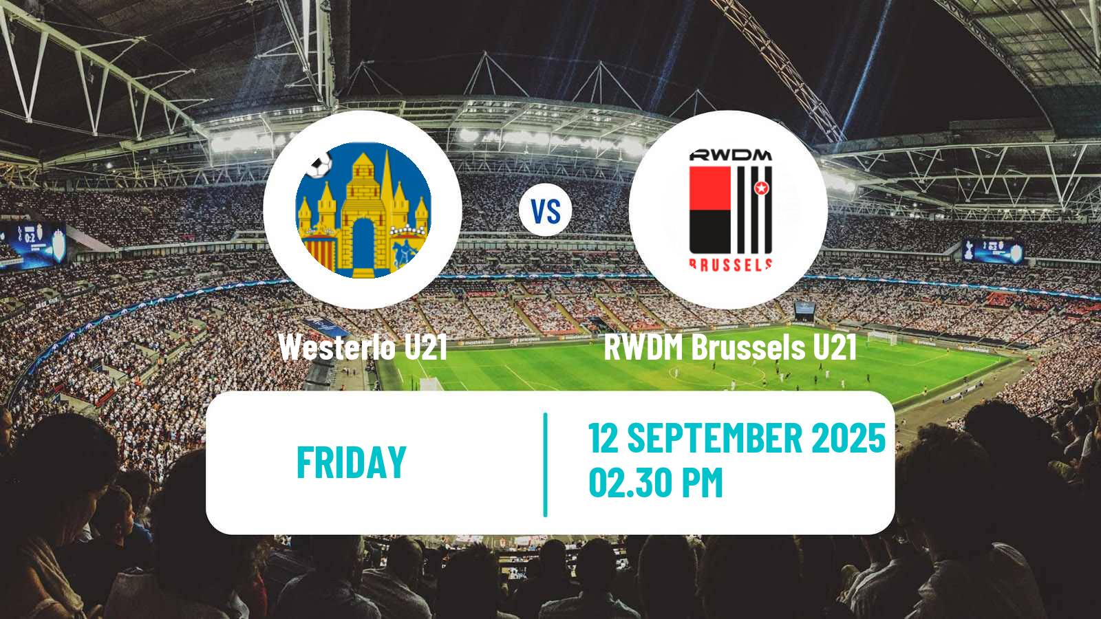 Football Belgian Pro League U21 Westerlo U21 - RWDM Brussels U21
