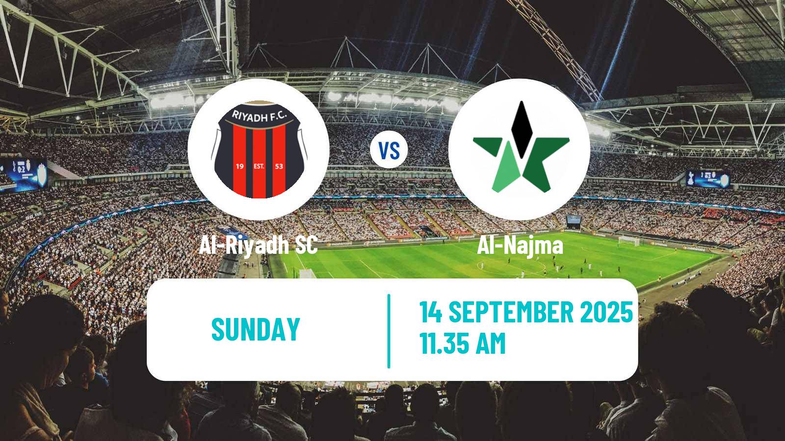 Football Saudi Professional League Al-Riyadh - Al-Najma