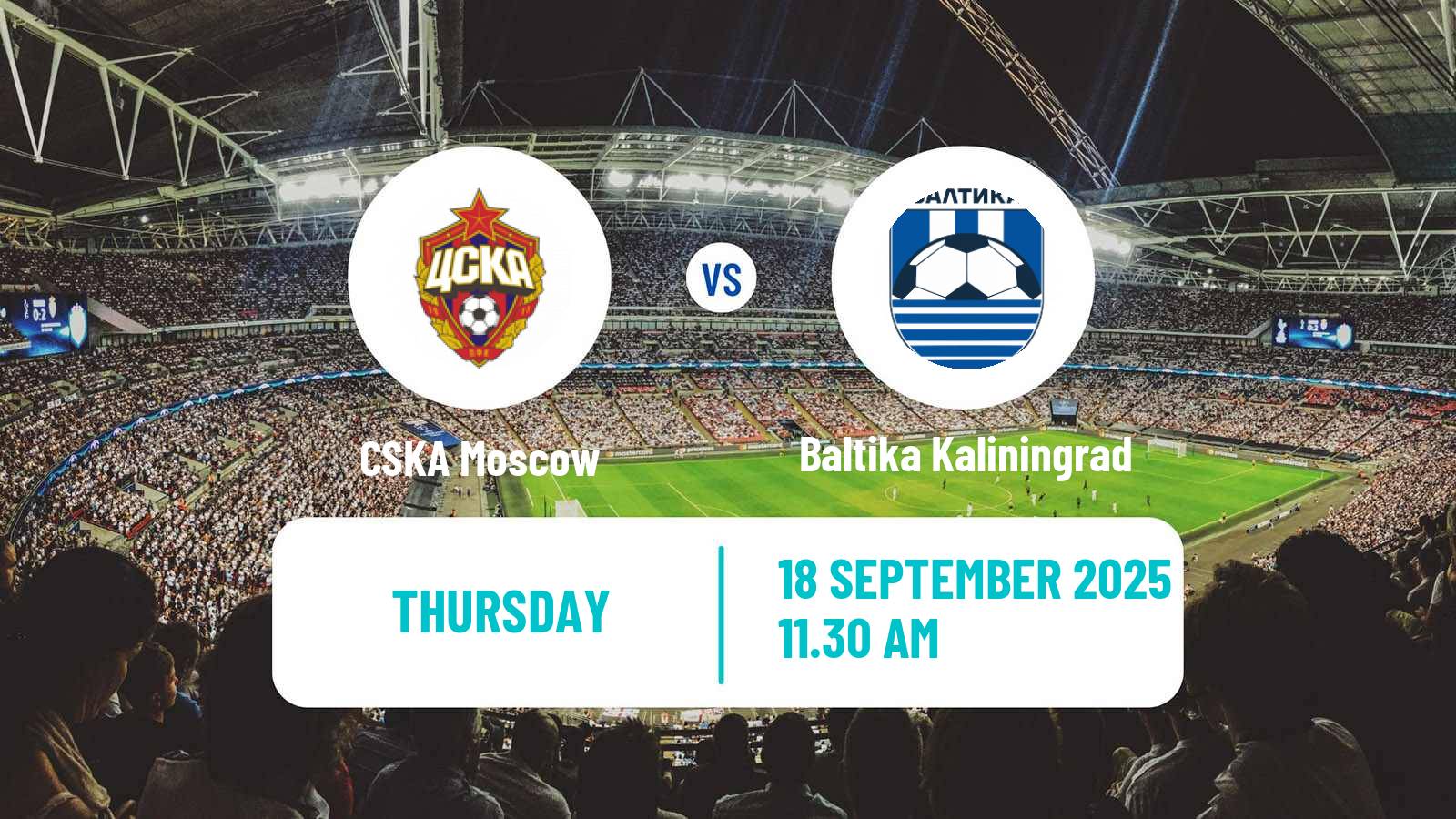 Football Russian Cup CSKA Moscow - Baltika Kaliningrad