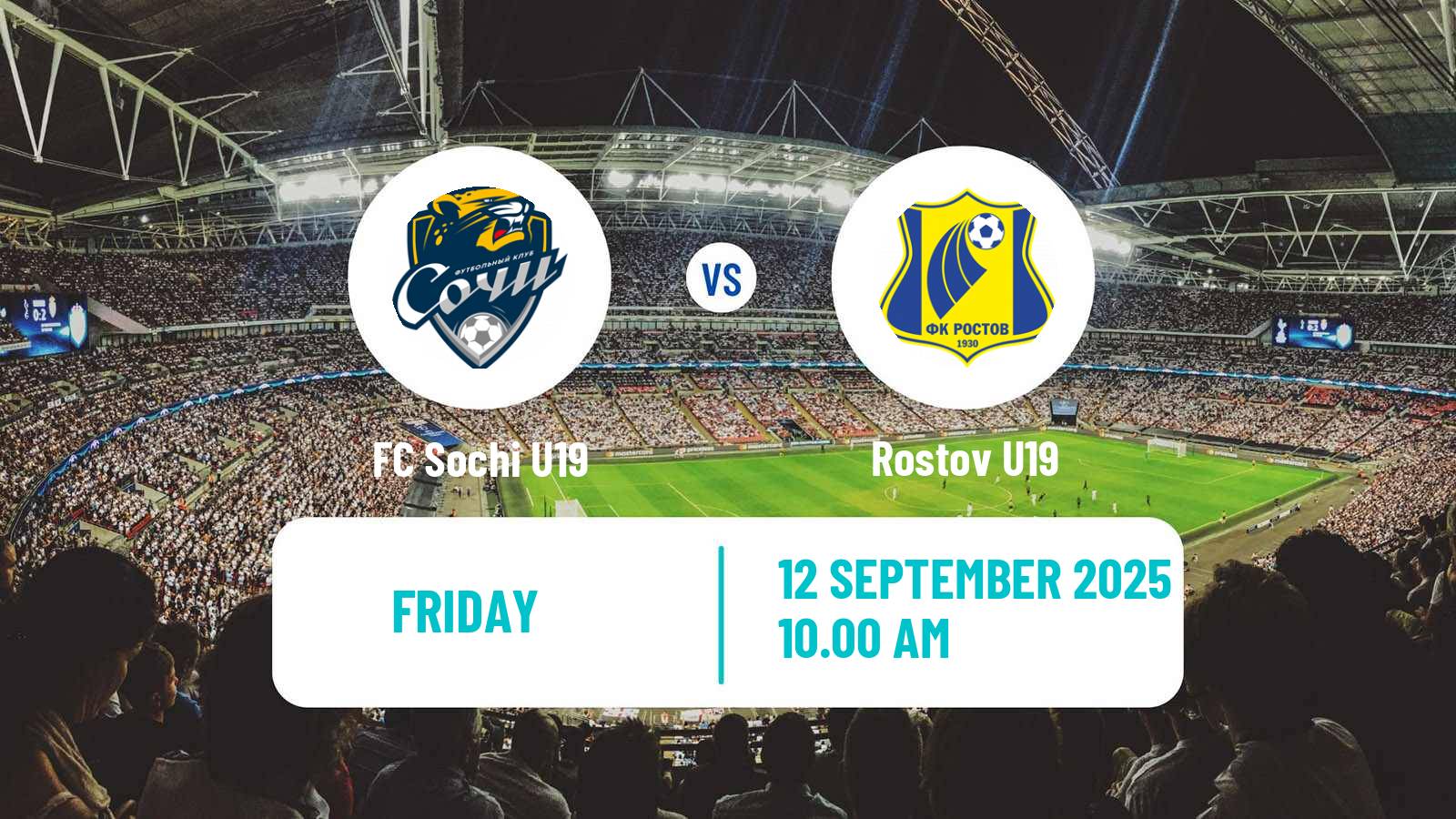 Football Russian Youth League Sochi U19 - Rostov U19