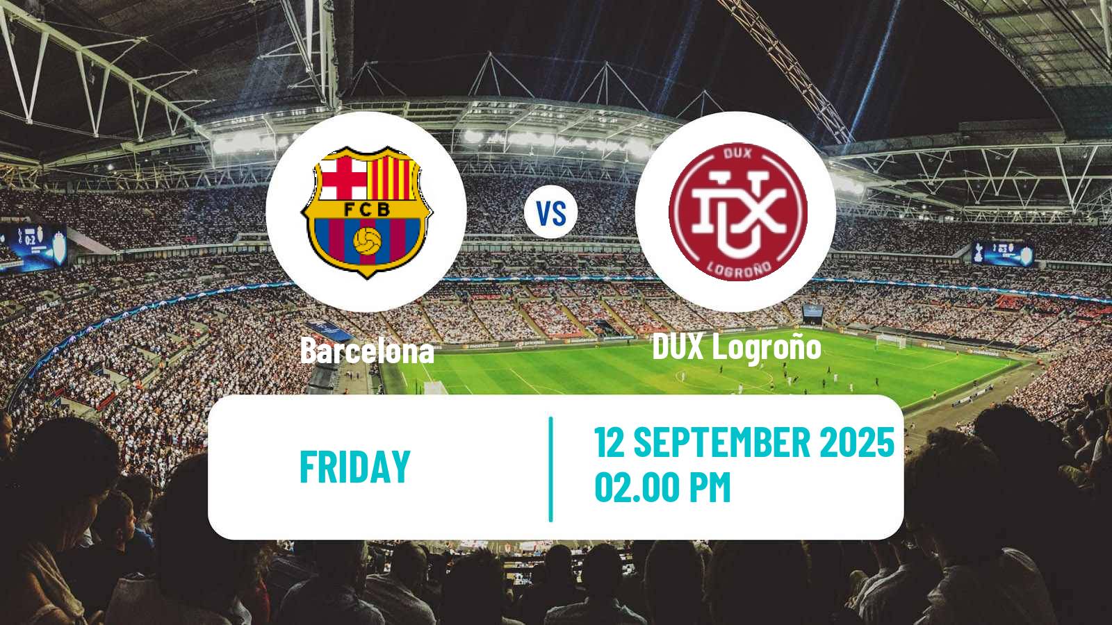 Football Spanish Primera División Women Barcelona - DUX Logroño