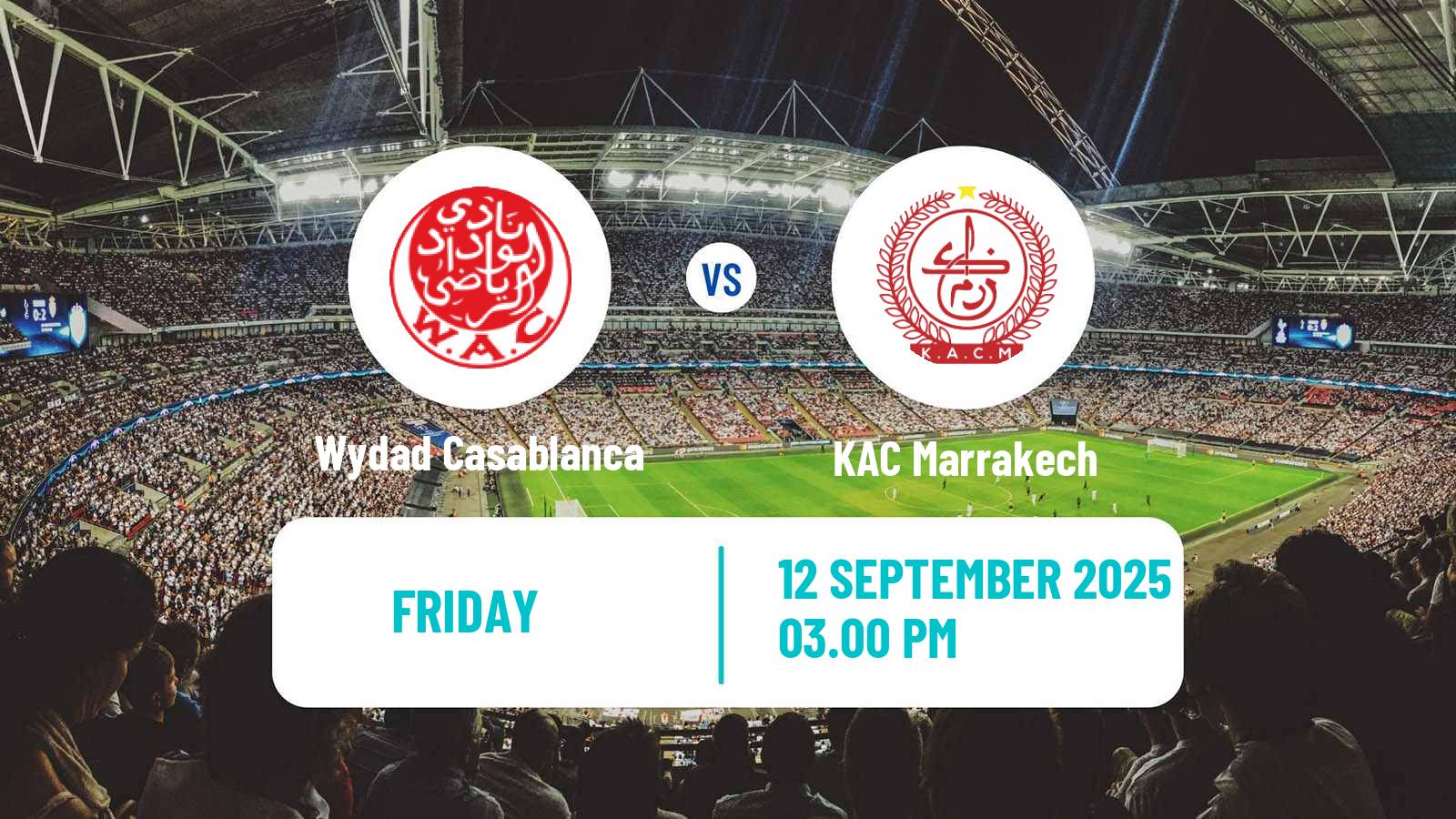 Football Moroccan Botola Wydad Casablanca - KAC Marrakech