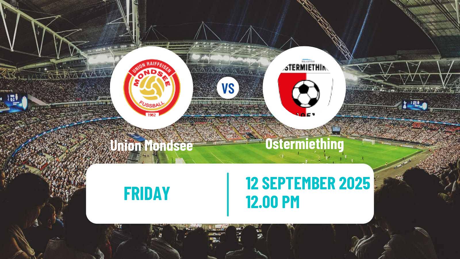 Football Austrian Landesliga Oberosterreich Union Mondsee - Ostermiething