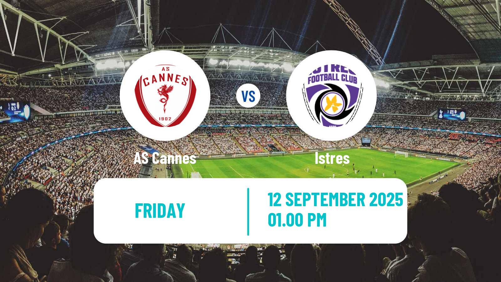 Football French National 2 - Group C Cannes - Istres