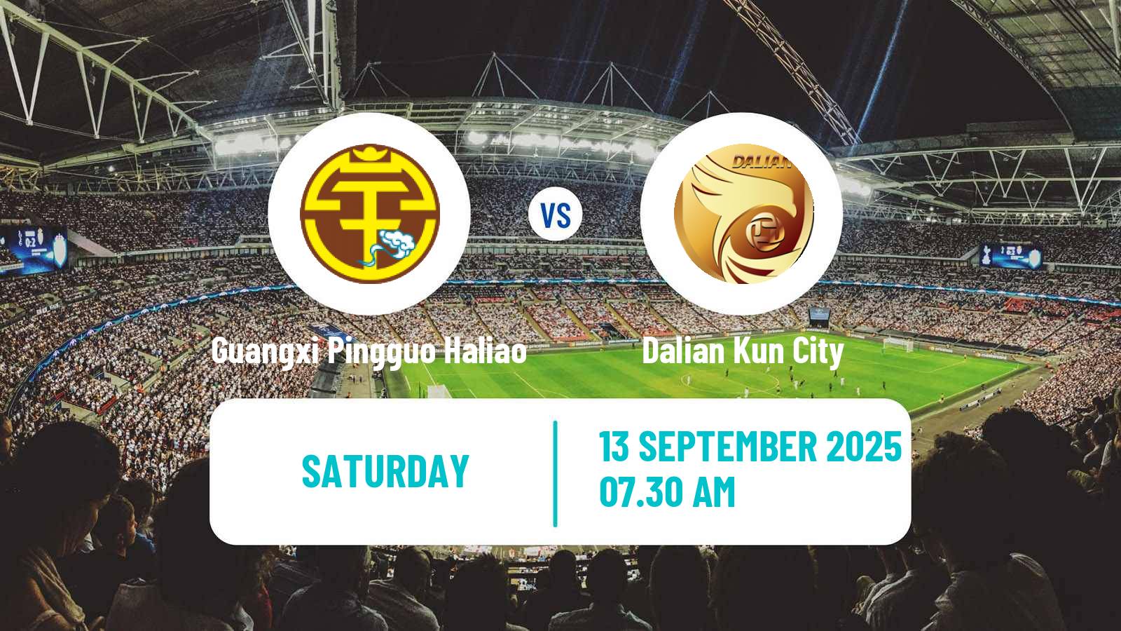 Football Chinese Jia League Guangxi Pingguo Haliao - Dalian Kun City
