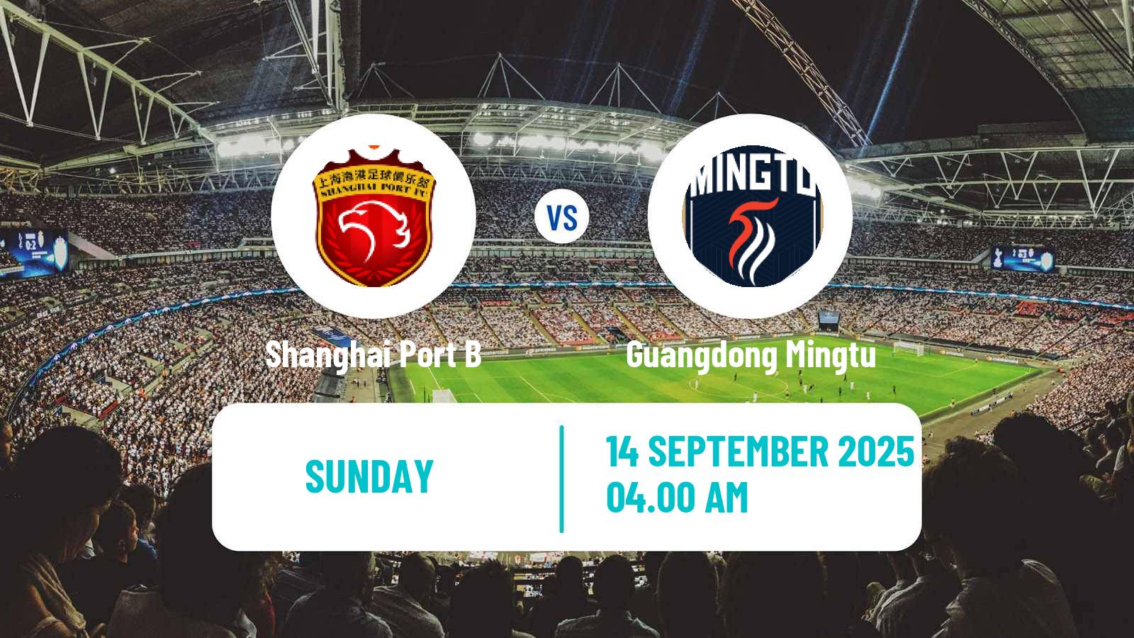Football Chinese Yi League Shanghai Port B - Guangdong Mingtu