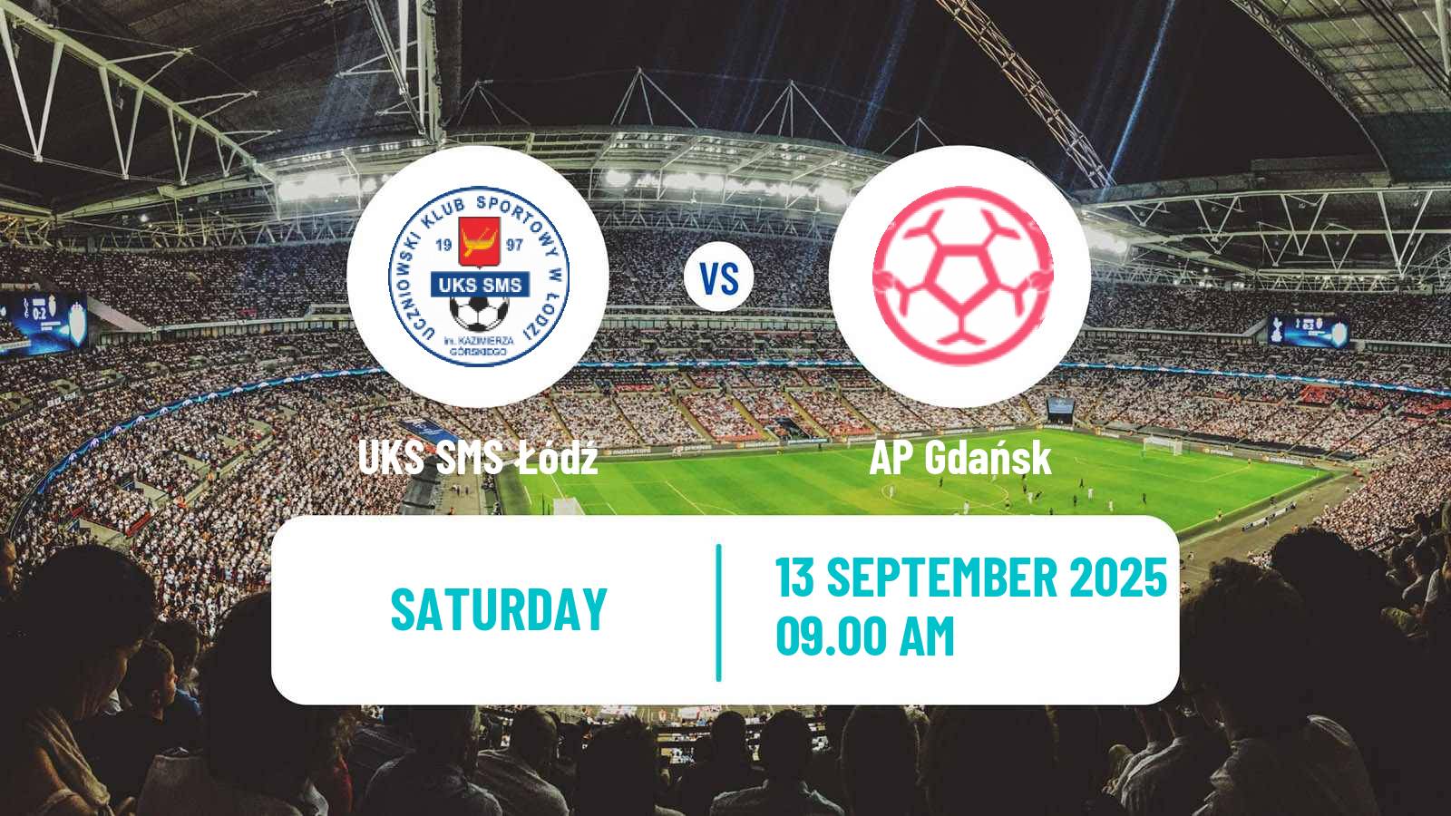 Football Polish Ekstraliga Women UKS SMS Łódź - AP Gdańsk
