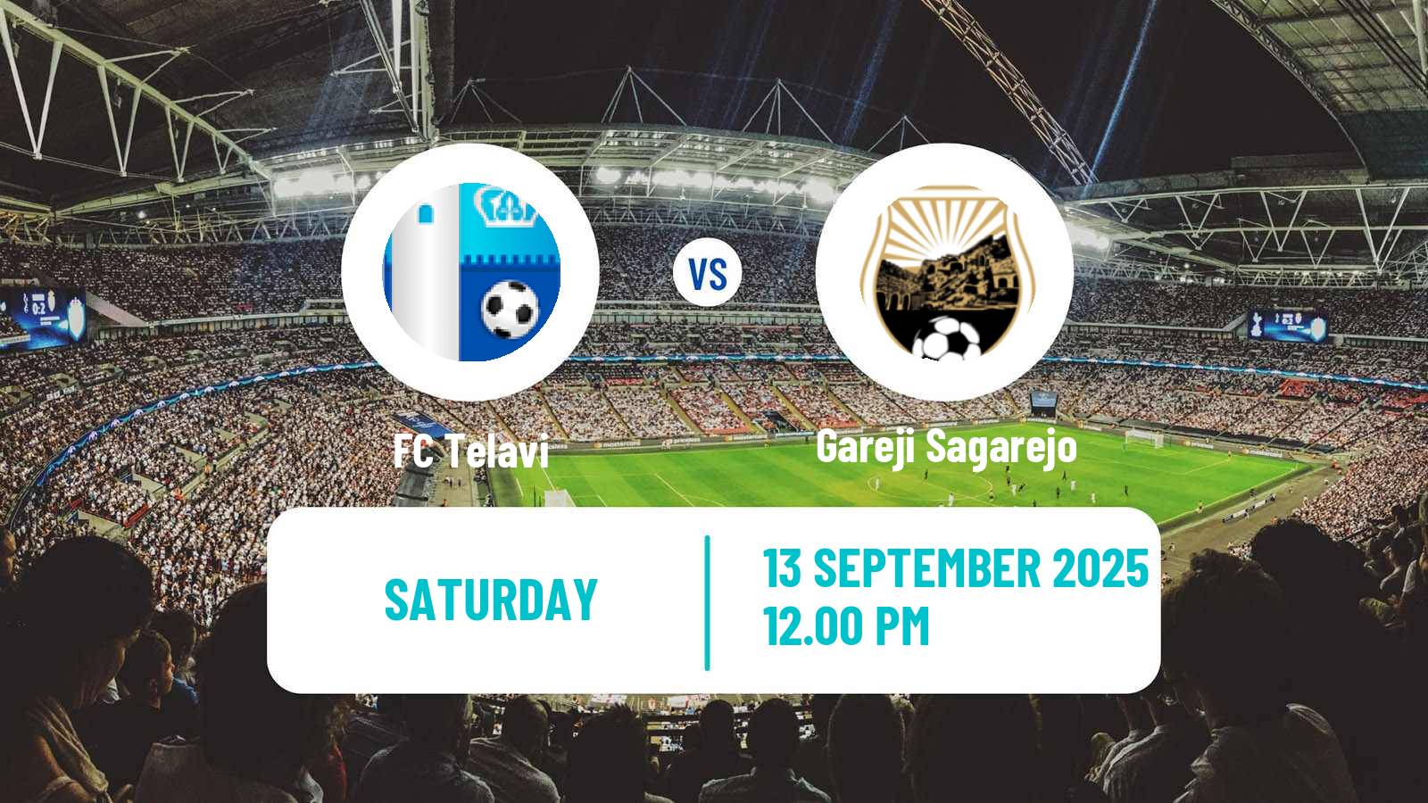 Football Georgian Erovnuli Liga Telavi - Gareji Sagarejo