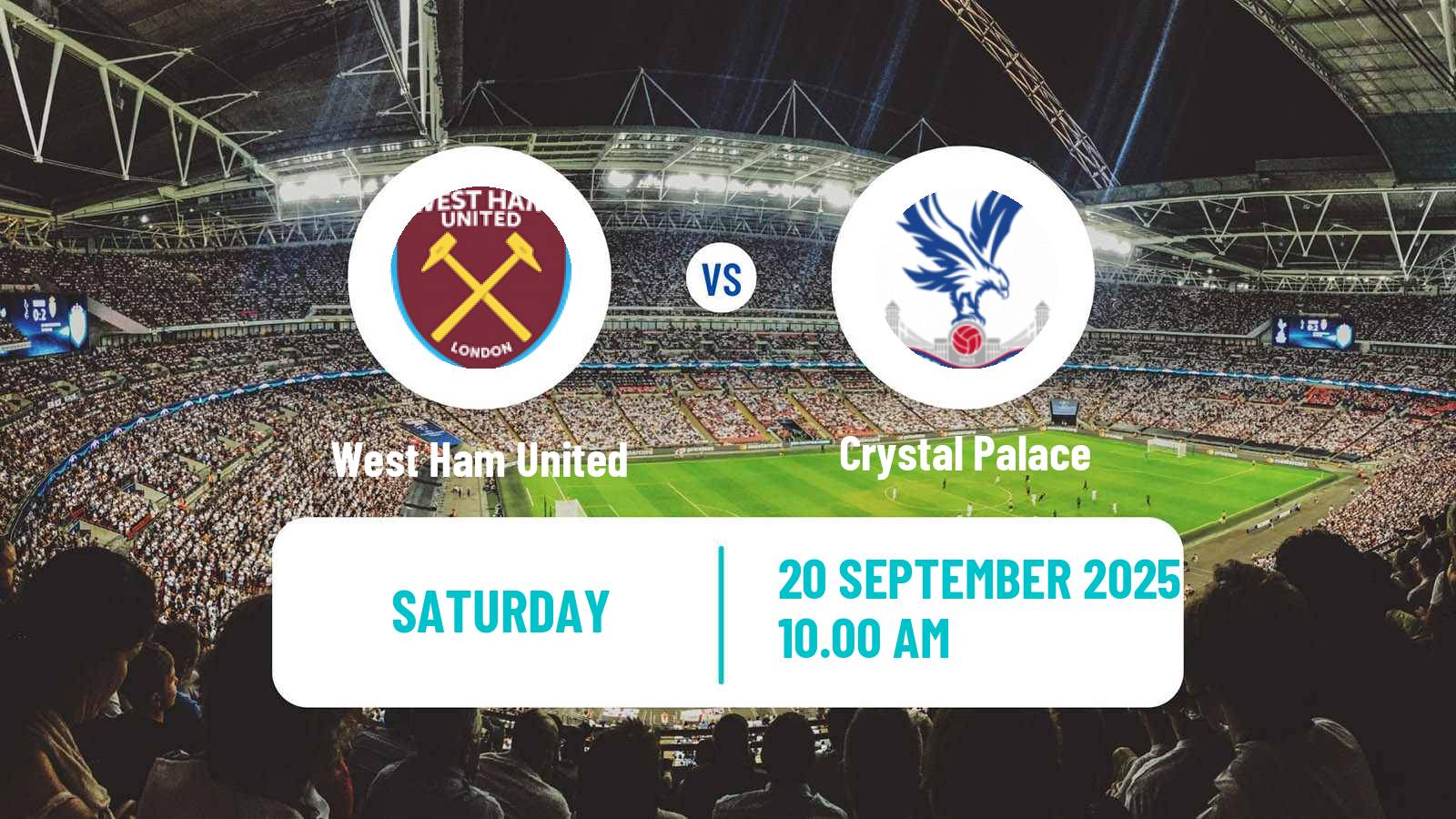 Football English Premier League West Ham United - Crystal Palace