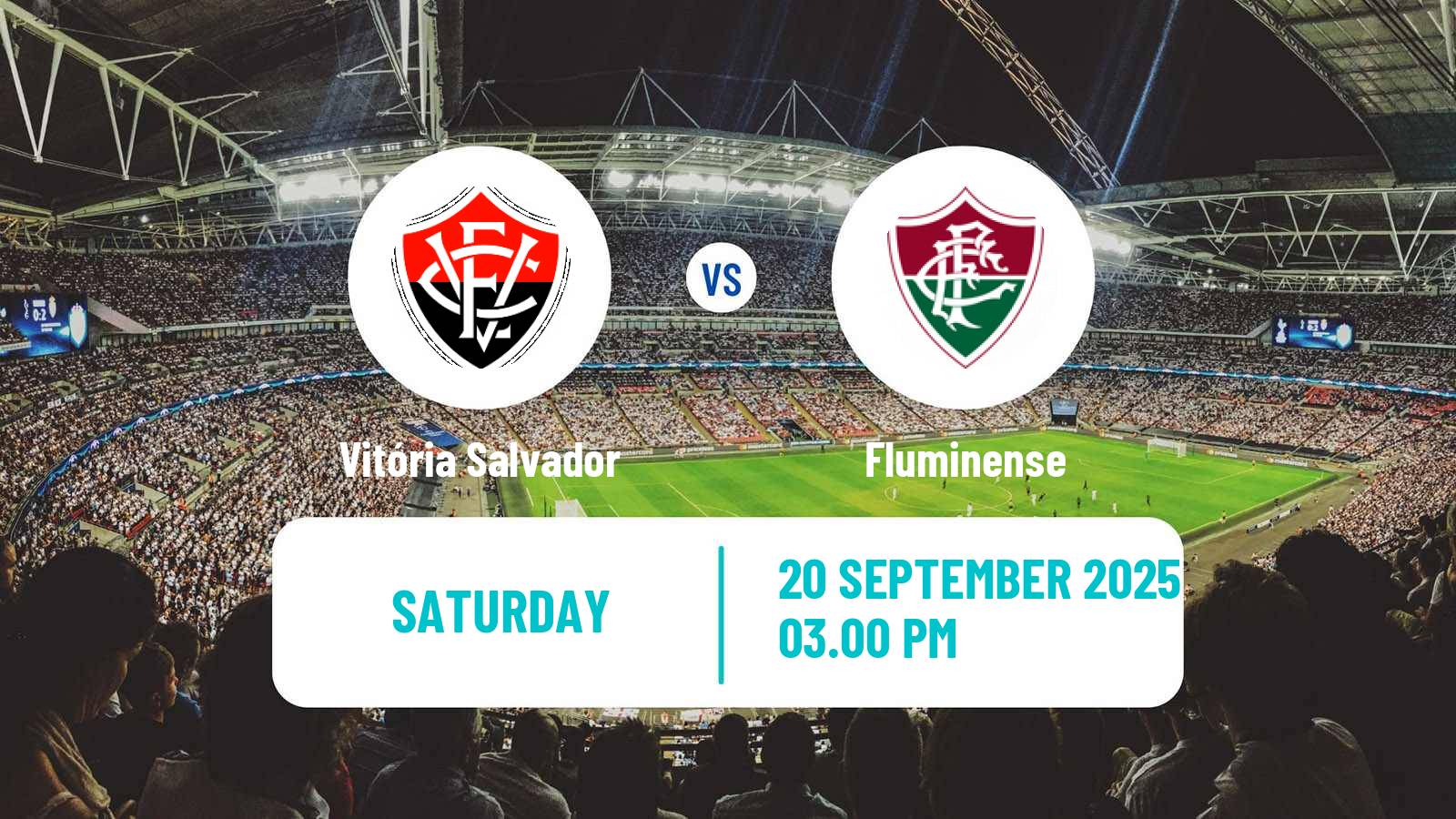 Football Brazilian Serie A Vitória Salvador - Fluminense