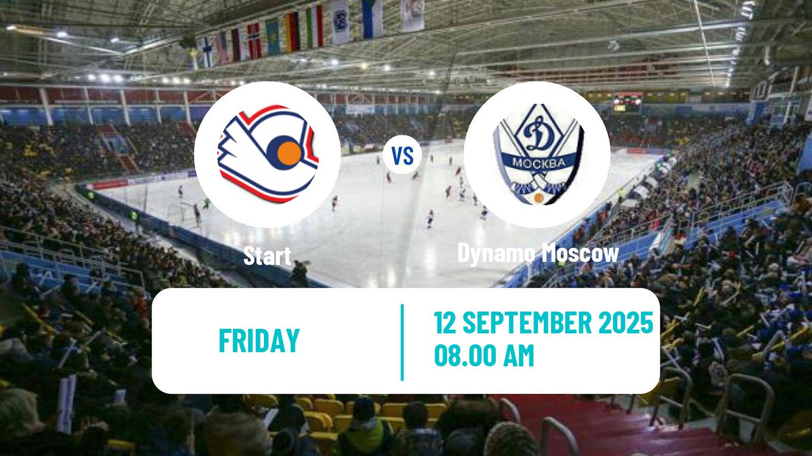 Bandy Russian Cup Bandy Start - Dynamo Moscow