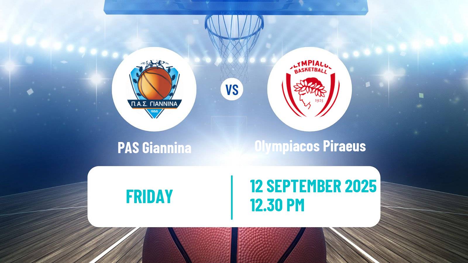 Basketball Club Friendly Basketball Women PAS Giannina - Olympiacos Piraeus