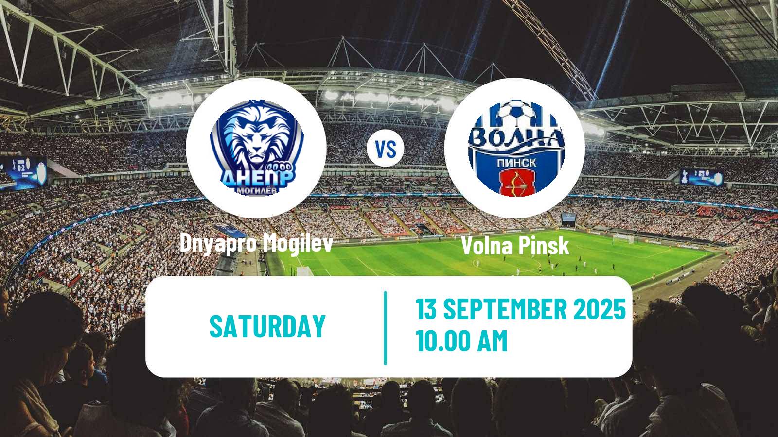 Football Belarusian Pershaya Liga Dnyapro Mogilev - Volna Pinsk