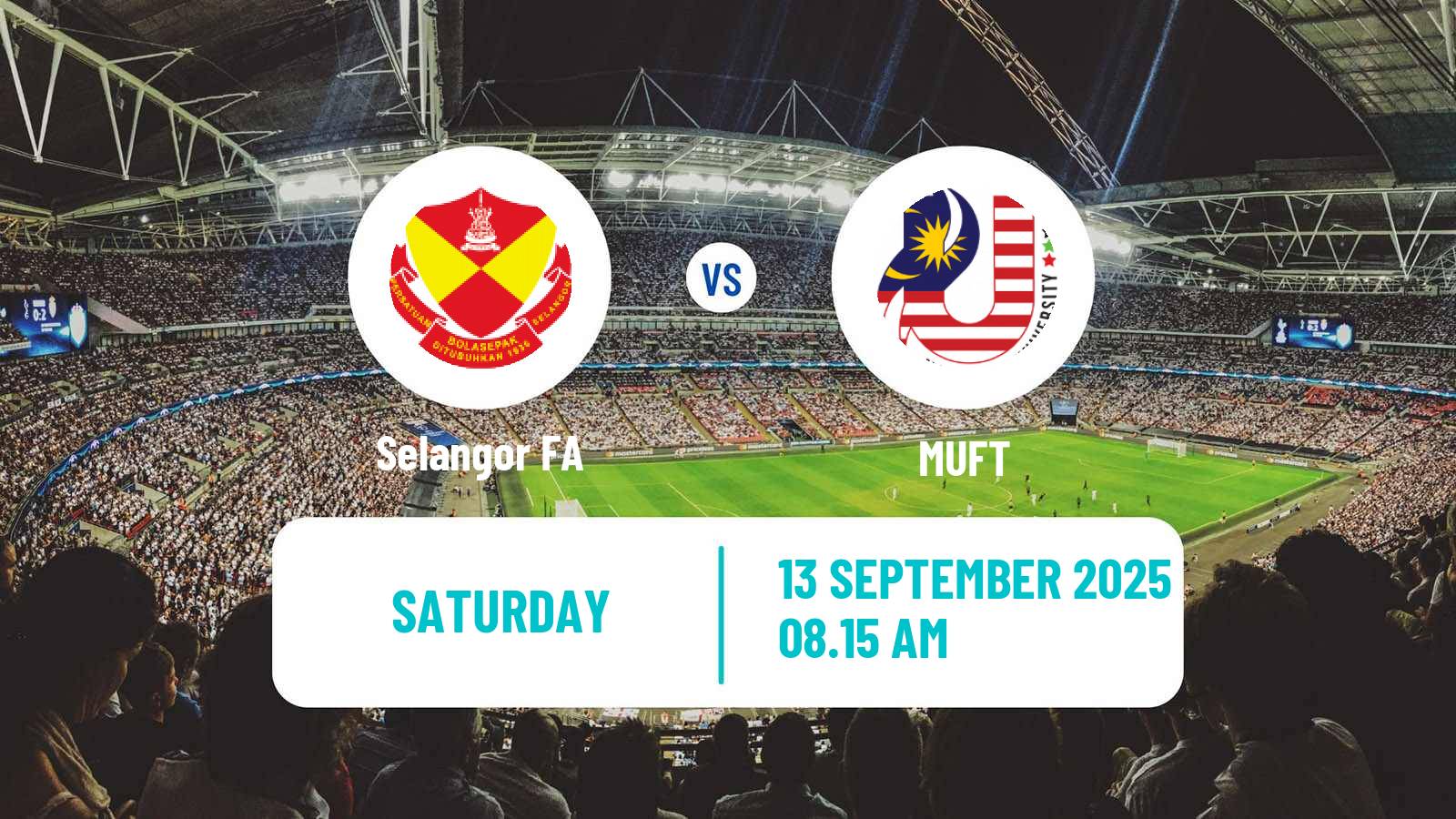 Football Malaysian FA Cup Selangor FA - MUFT