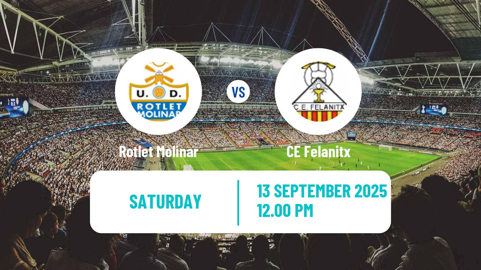 Football Spanish Tercera RFEF - Group 11 Rotlet Molinar - Felanitx