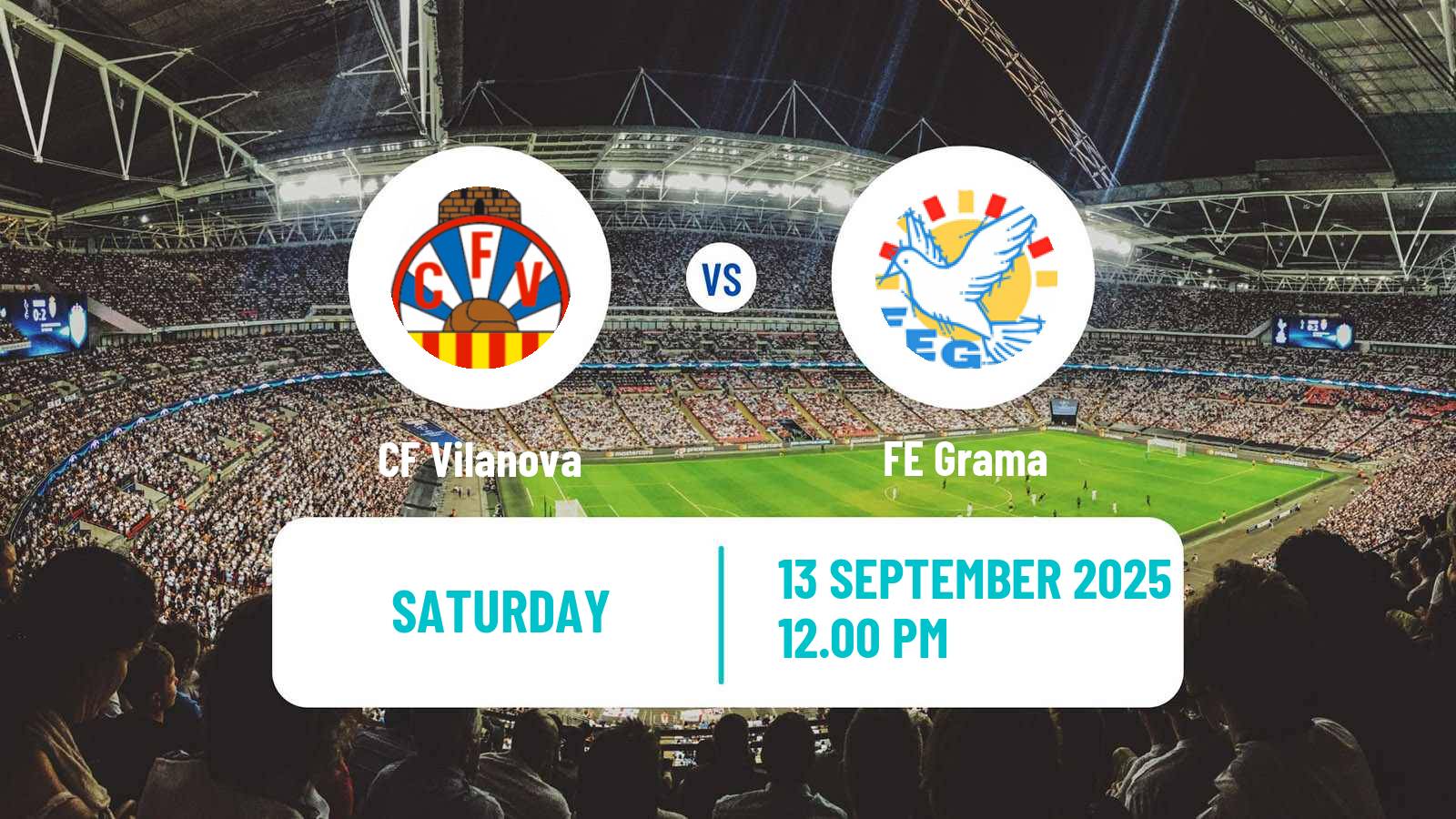 Football Spanish Tercera RFEF - Group 5 Vilanova - Grama