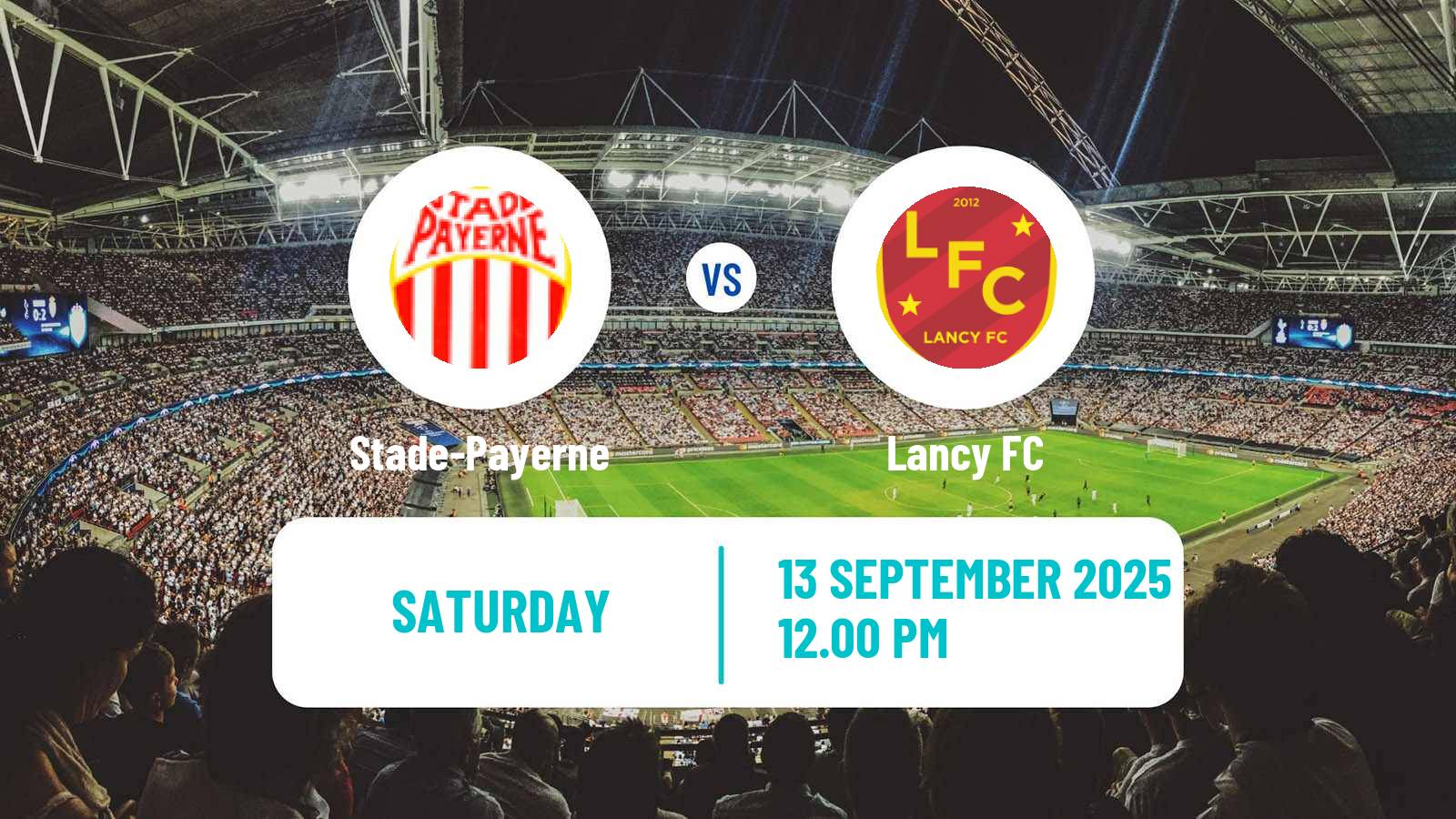 Football Swiss 1 Liga Classic Group 1 Stade-Payerne - Lancy
