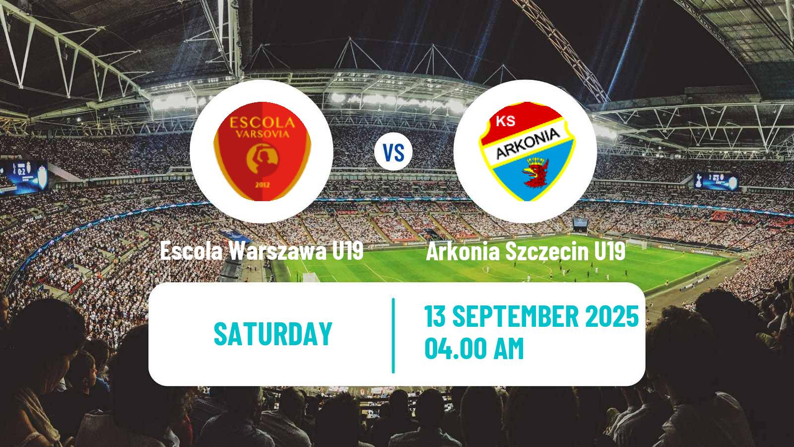 Football Polish Central Youth League Escola Warszawa U19 - Arkonia Szczecin U19