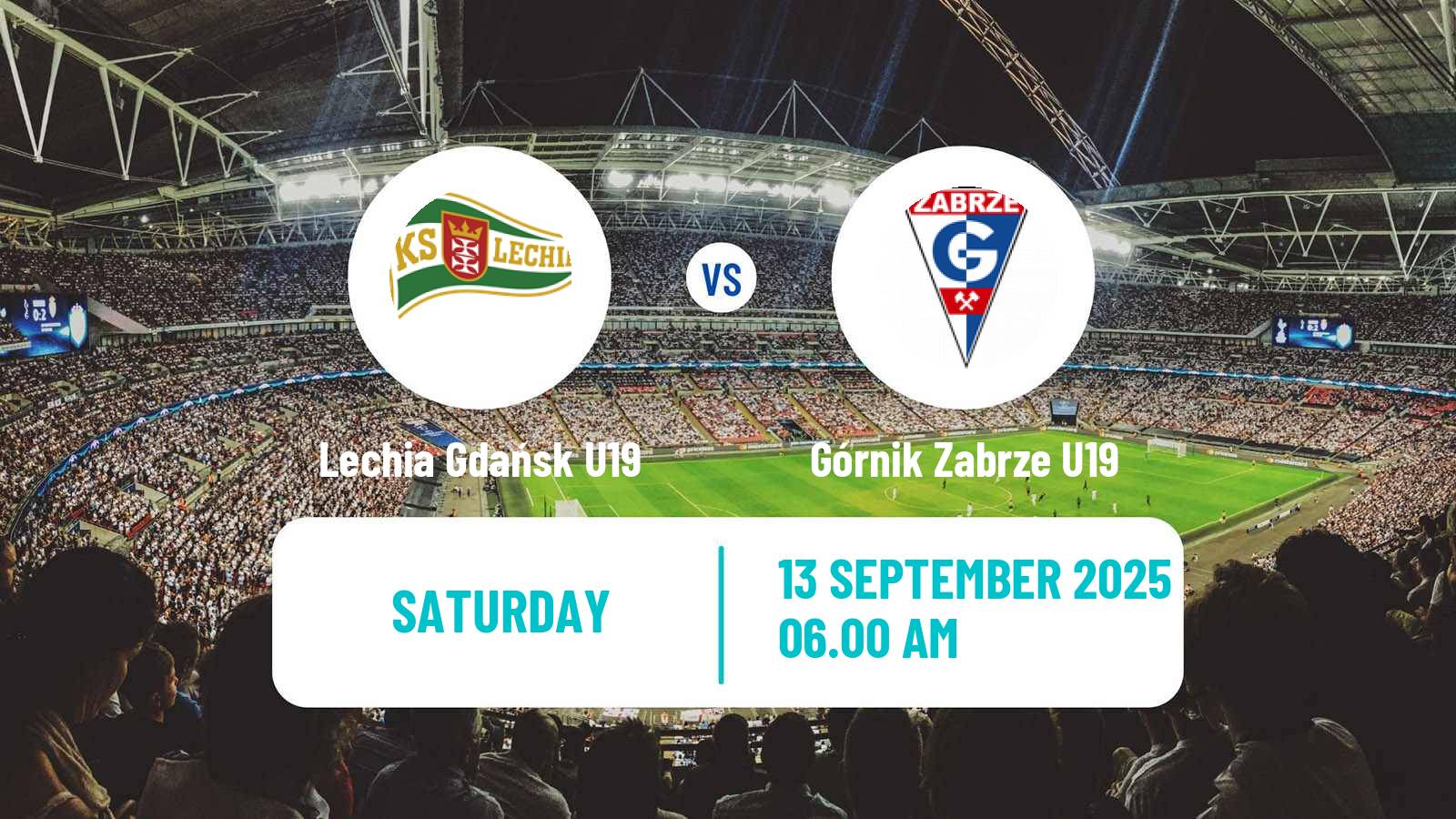 Football Polish Central Youth League Lechia Gdańsk U19 - Górnik Zabrze U19