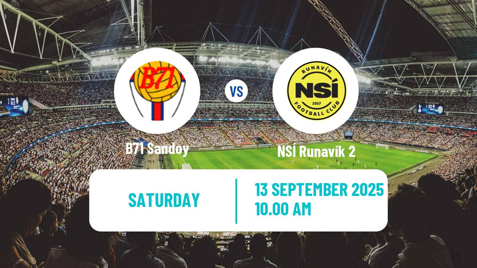 Football Faroe Islands 1 Deild B71 Sandoy - NSÍ Runavík 2