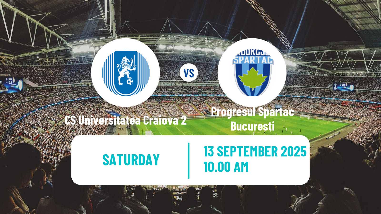 Football Romanian Liga 3 - Seria 5 CS Universitatea Craiova 2 - Progresul Spartac Bucuresti