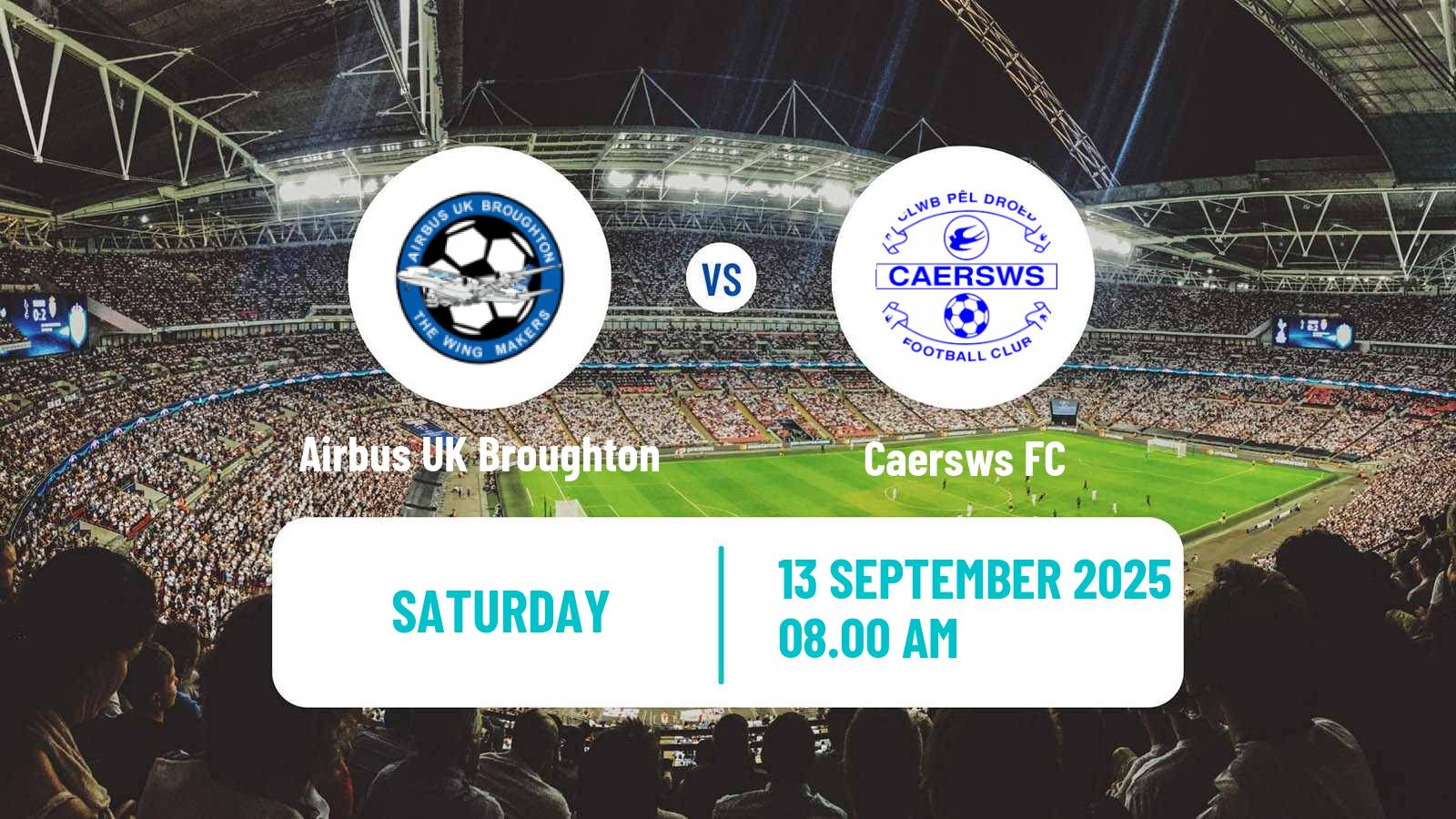 Football Welsh Cymru North Airbus UK Broughton - Caersws