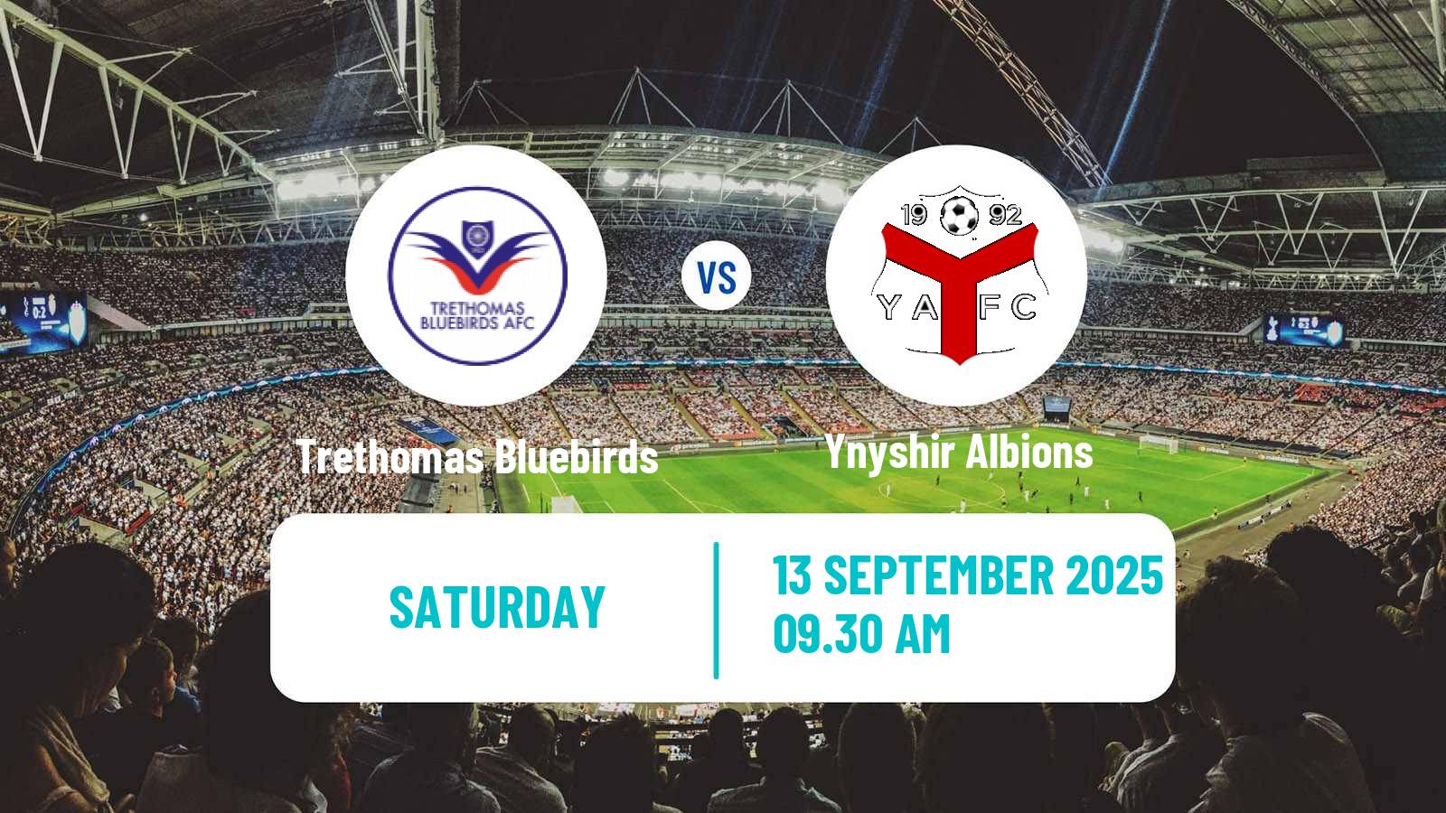 Football Welsh Cymru South Trethomas Bluebirds - Ynyshir Albions