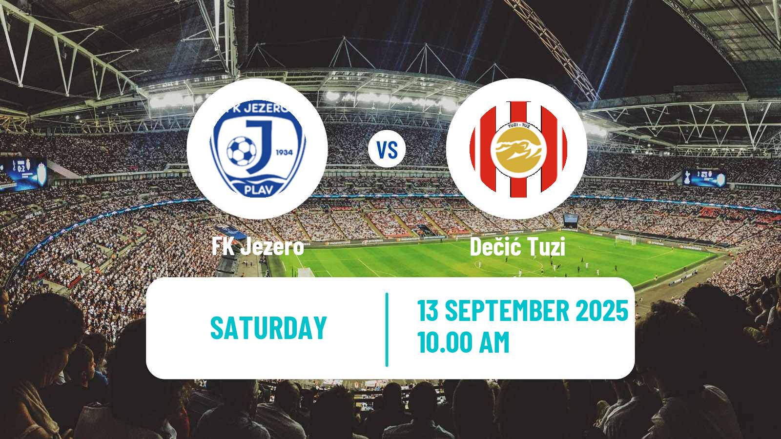 Football Montenegrin First League Jezero - Dečić Tuzi
