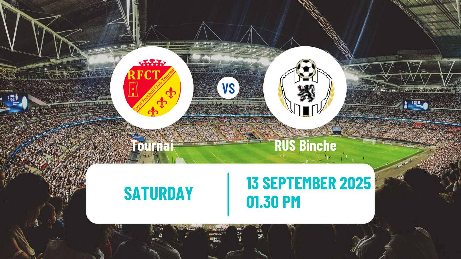 Football Belgian Second Amateur Division Group C Tournai - Binche