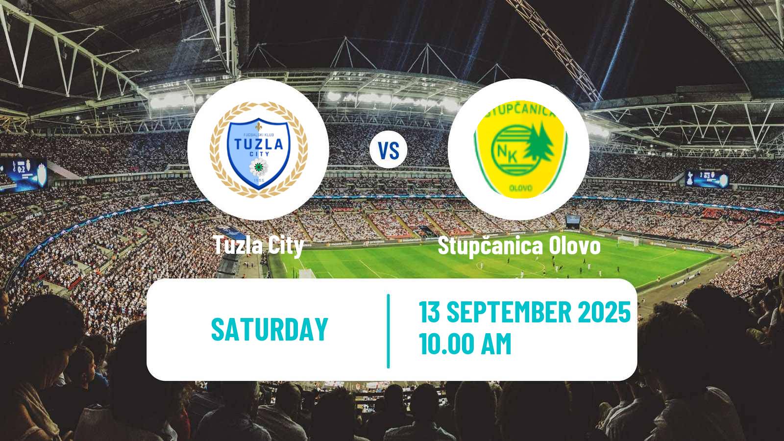 Football Bosnian Prva Liga FBiH Tuzla City - Stupčanica Olovo