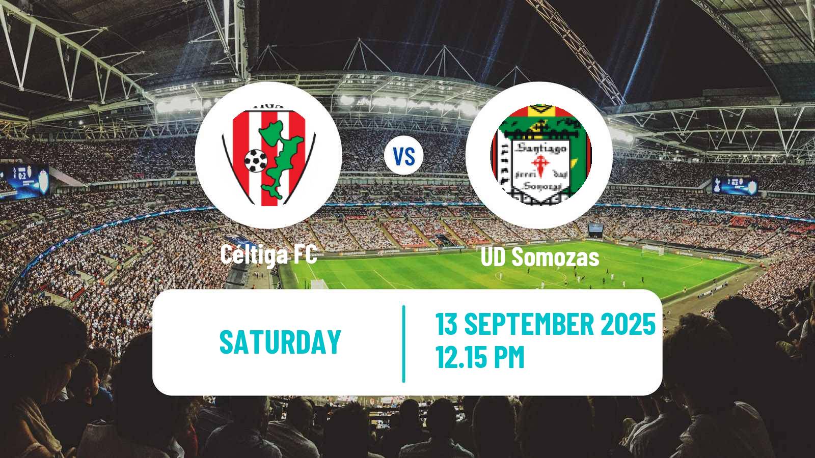 Football Spanish Tercera RFEF - Group 1 Céltiga - Somozas