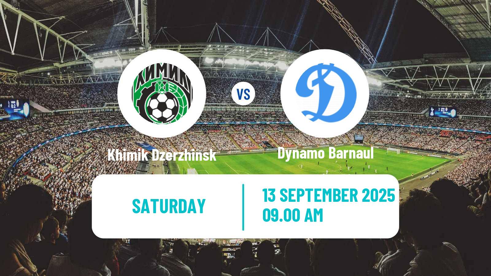Football  FNL 2 Division B Group 4 Khimik Dzerzhinsk - Dynamo Barnaul