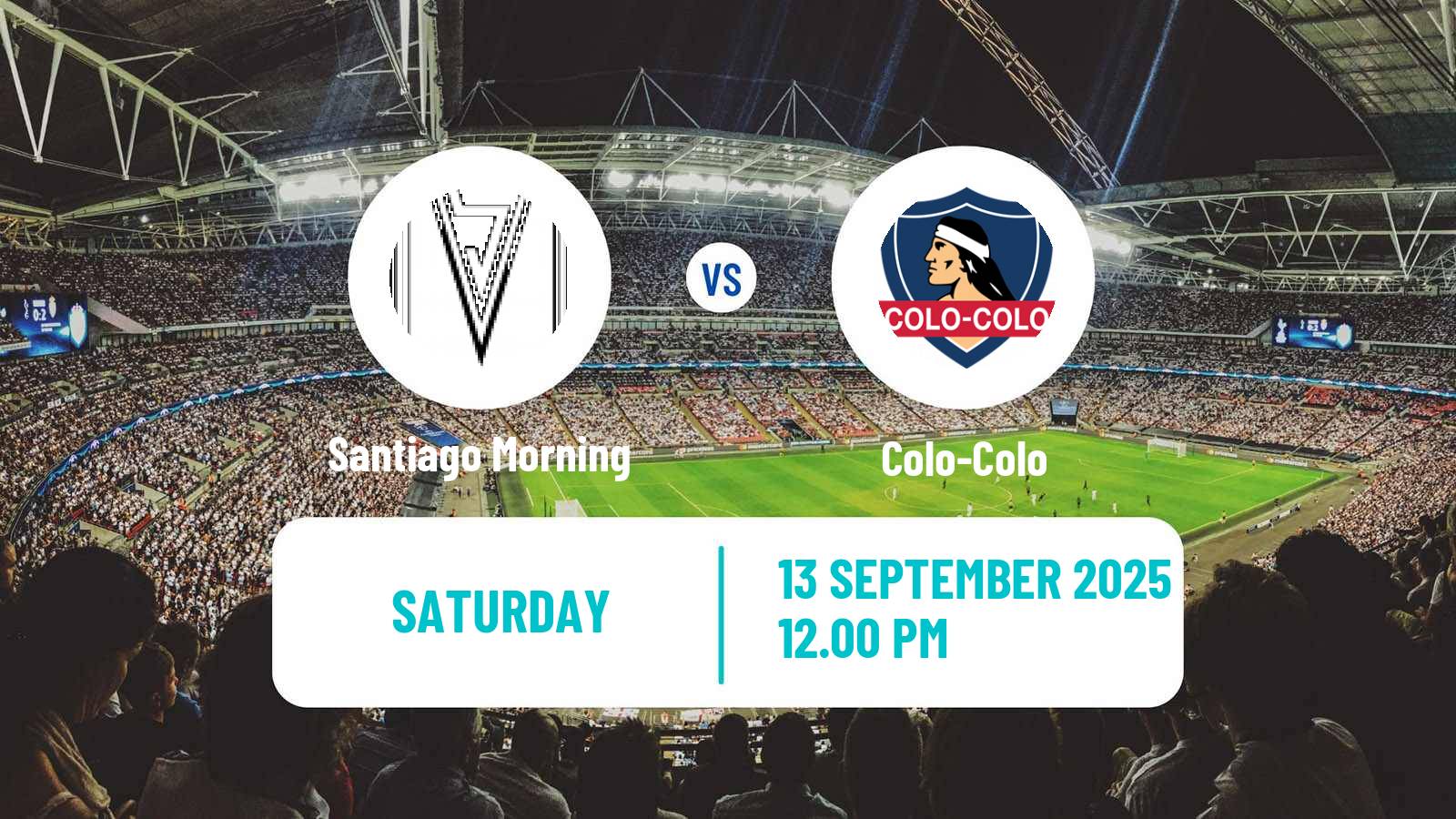 Football Chilean Primera Division Women Santiago Morning - Colo-Colo