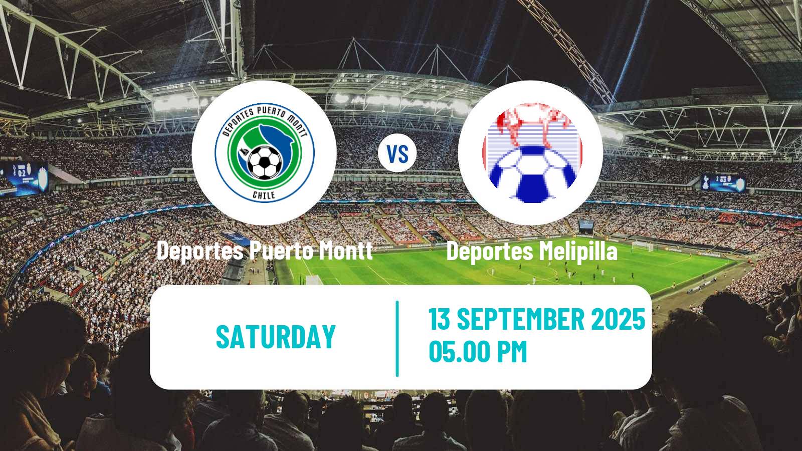 Football Chilean Segunda Division Deportes Puerto Montt - Deportes Melipilla