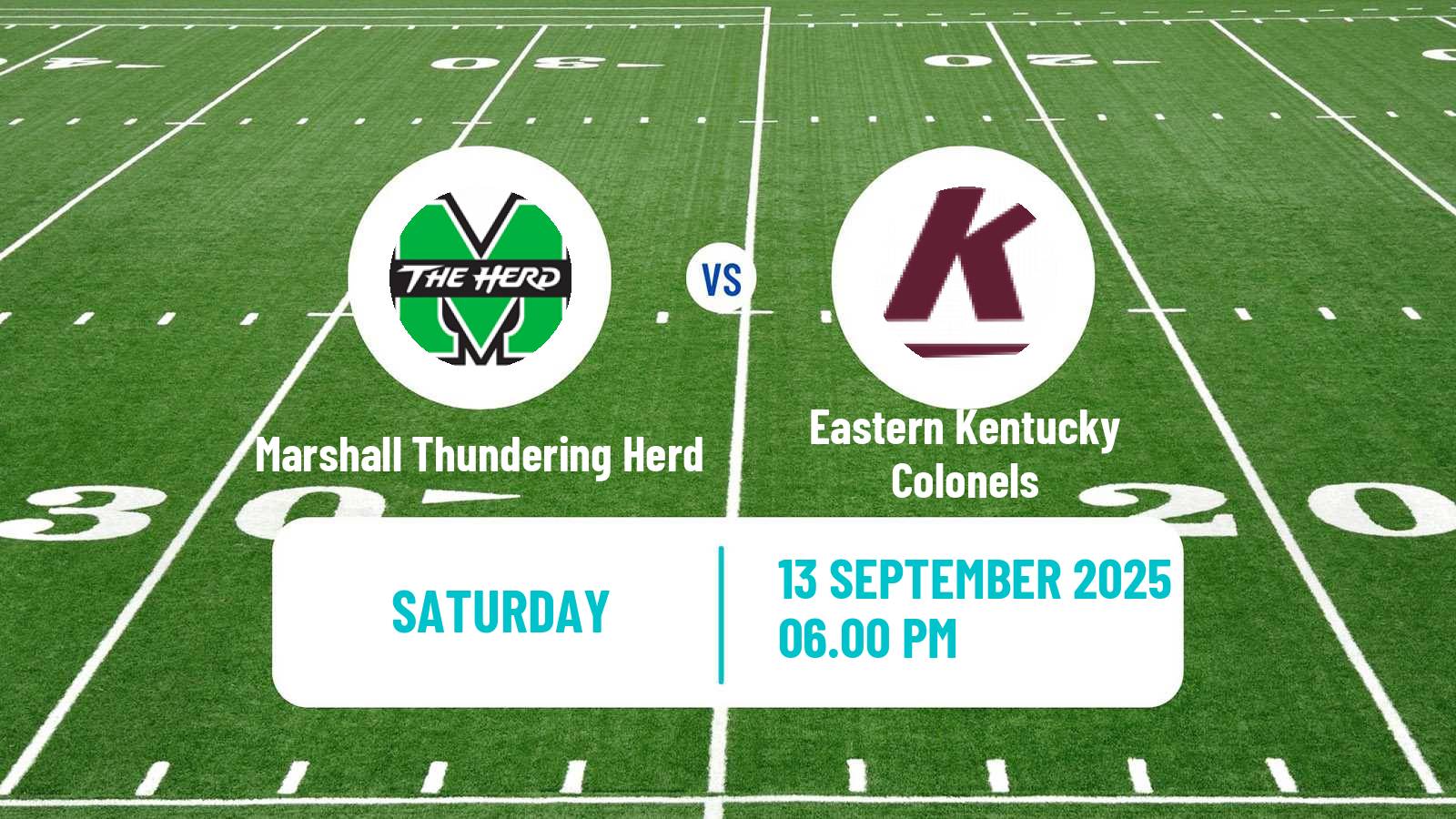 American football NCAA College Football Marshall Thundering Herd - Eastern Kentucky Colonels