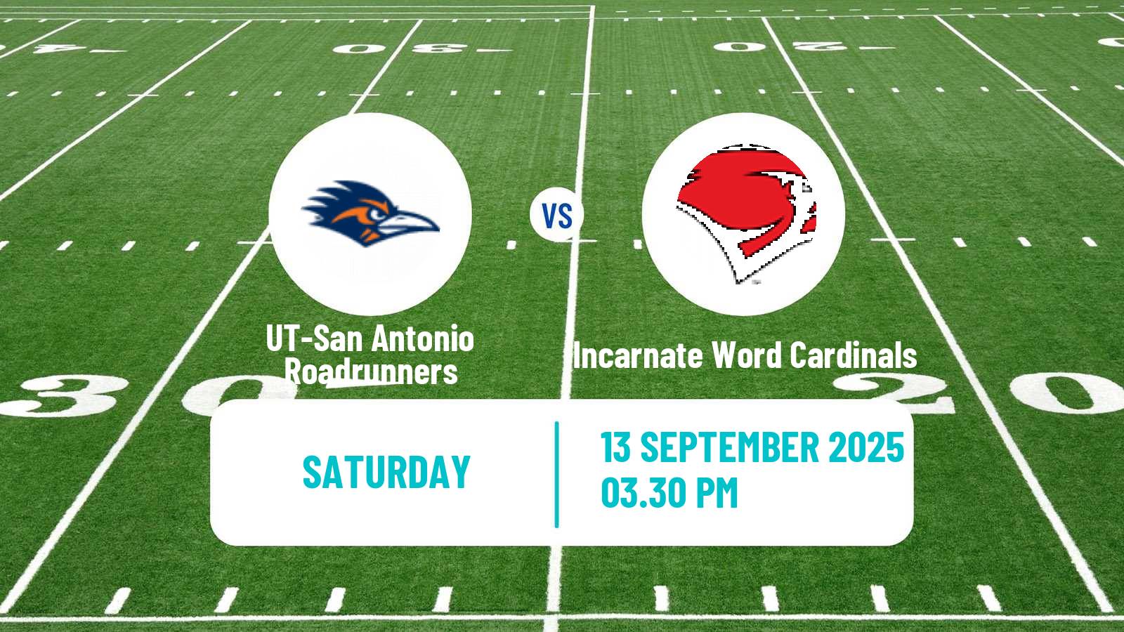 American football NCAA College Football UT-San Antonio Roadrunners - Incarnate Word Cardinals