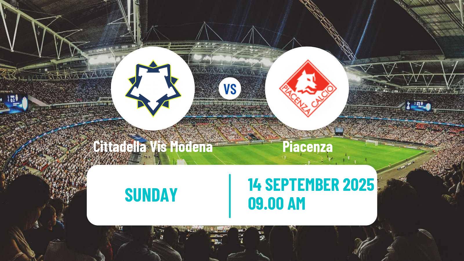 Football Italian Serie D - Group D Cittadella Vis Modena - Piacenza