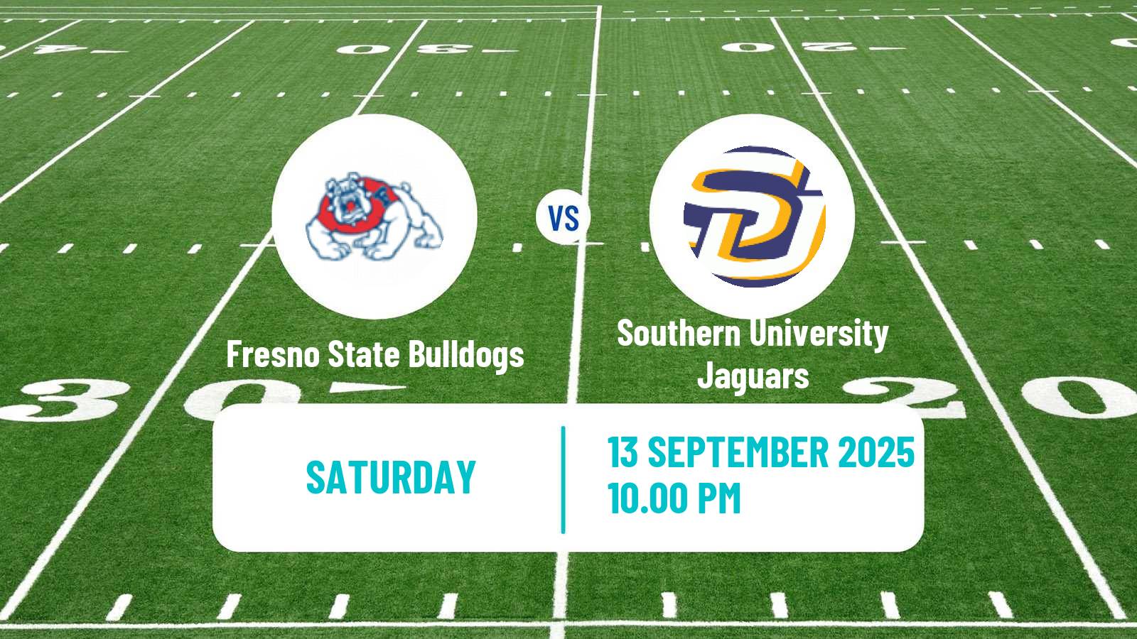 American football NCAA College Football Fresno State Bulldogs - Southern University Jaguars