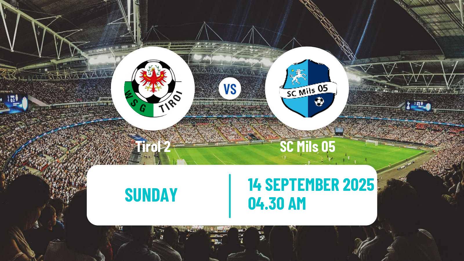 Football Austrian Landesliga Tirol Tirol 2 - Mils