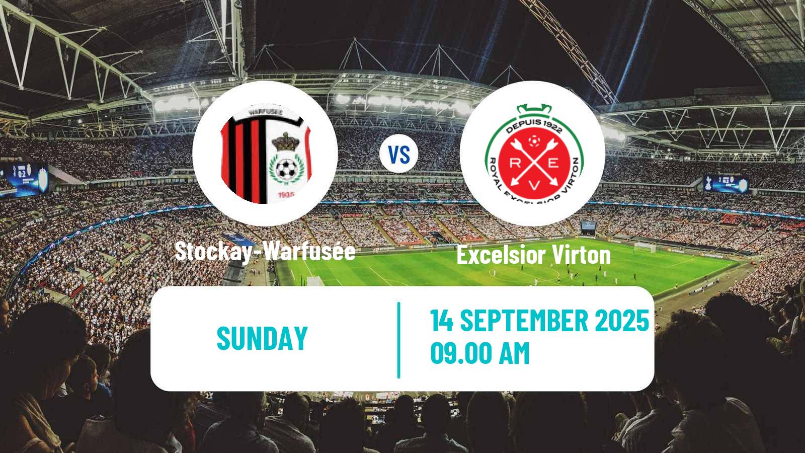 Football Belgian National Division 1 ACFF Stockay-Warfusée - Excelsior Virton