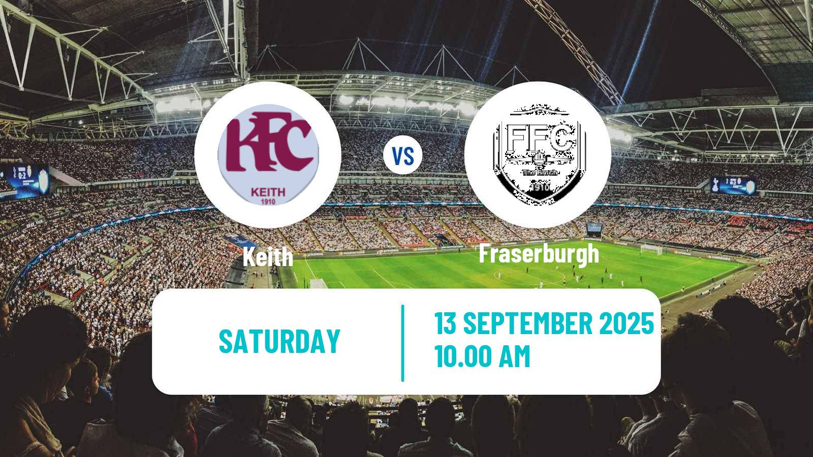 Football Scottish Highland League Keith - Fraserburgh