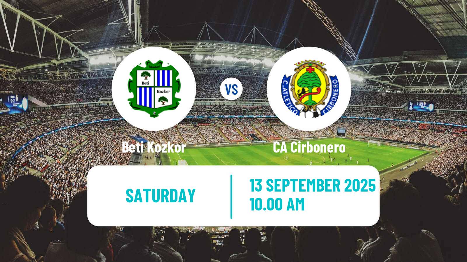 Football Spanish Tercera RFEF - Group 15 Beti Kozkor - Cirbonero
