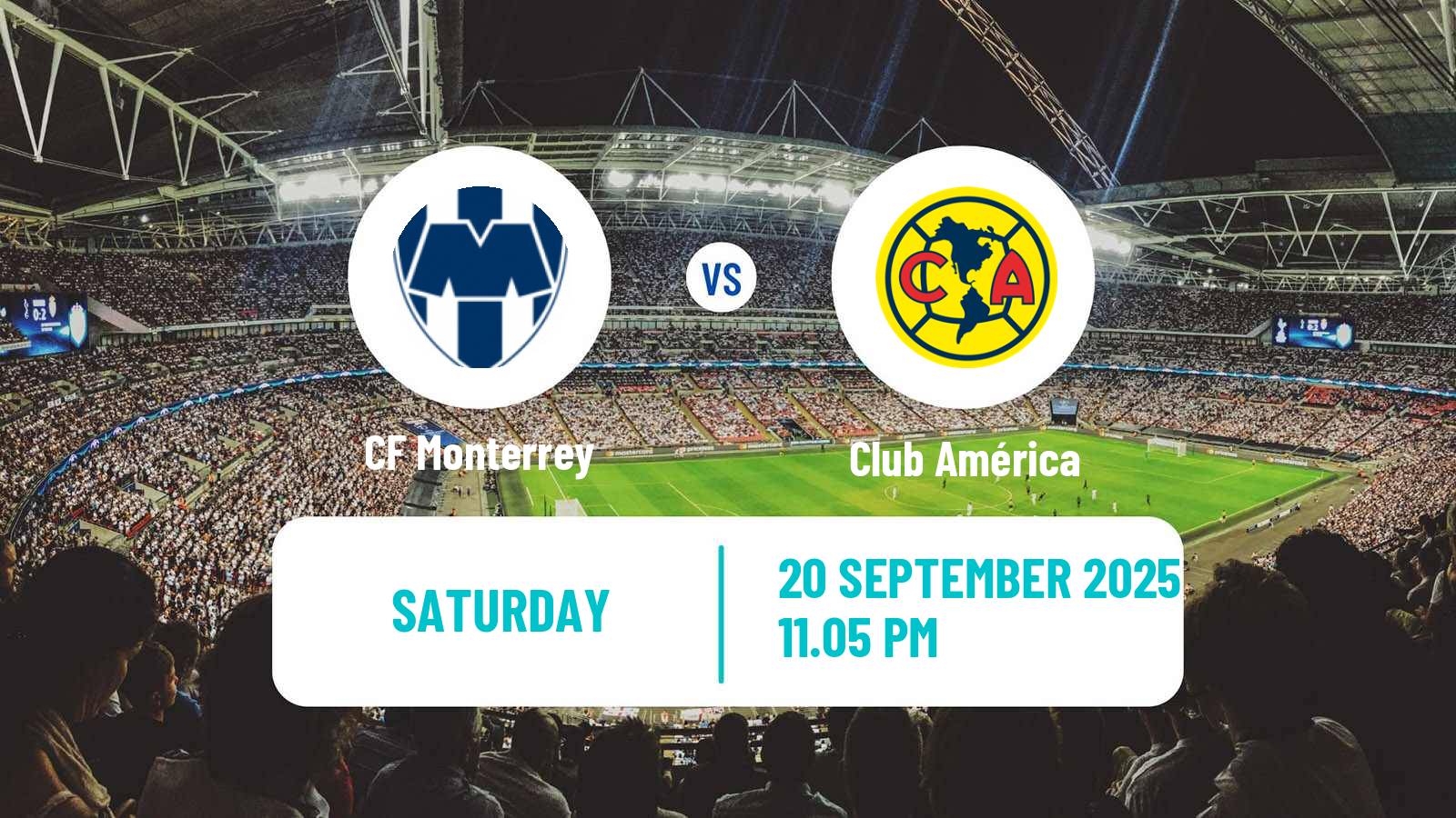 Football Mexican Liga MX Monterrey - Club América