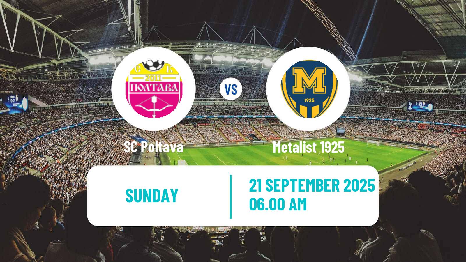 Football Ukrainian Premier League Poltava - Metalist 1925