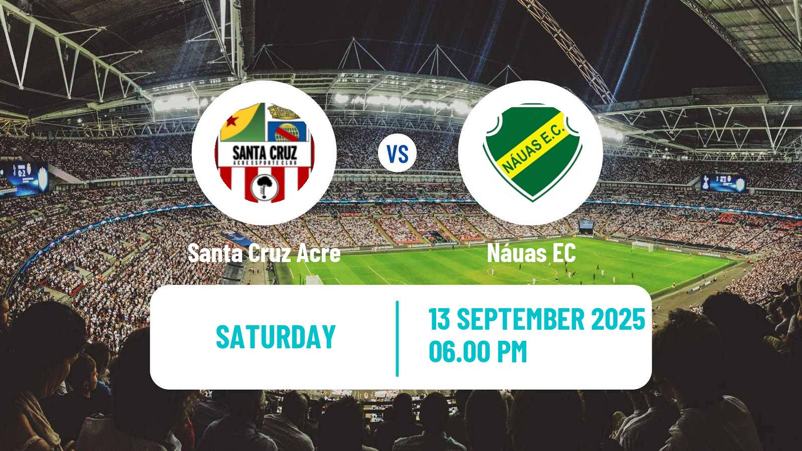 Soccer Brazilian Acreano 2 Santa Cruz Acre - Náuas