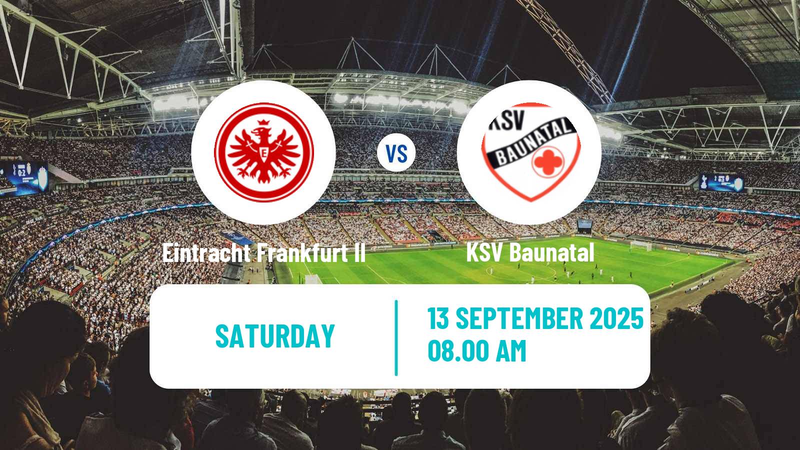Football German Oberliga Hessen Eintracht Frankfurt II - Baunatal
