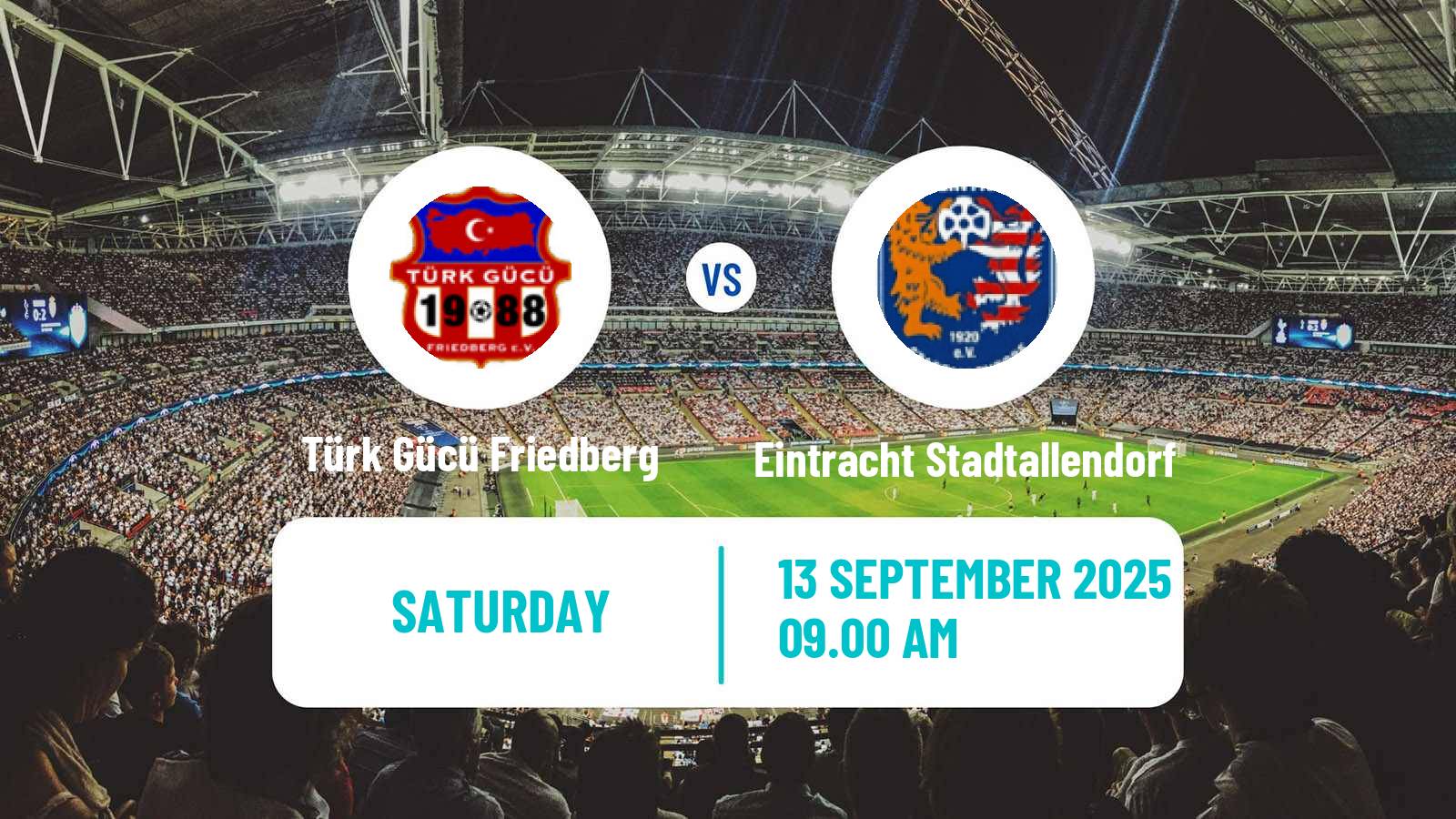 Football German Oberliga Hessen Türk Gücü Friedberg - Eintracht Stadtallendorf